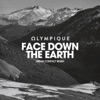 Face Down the Earth - Single