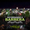 Recordando a Barrera - Single