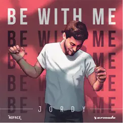 Be with Me - Single by JORDY album reviews, ratings, credits