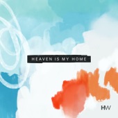 Heaven Is My Home artwork