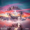 Echoes (feat. Eviya) - Single