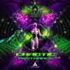 Chaotic Psytrance - Single