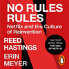 No Rules Rules - Reed Hastings & Erin Meyer