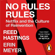 Reed Hastings & Erin Meyer - No Rules Rules