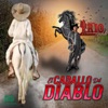 Caballo del Diablo - Single