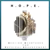 H.O.P.E. (Healing Overtures For Physical Enhancement) album lyrics, reviews, download