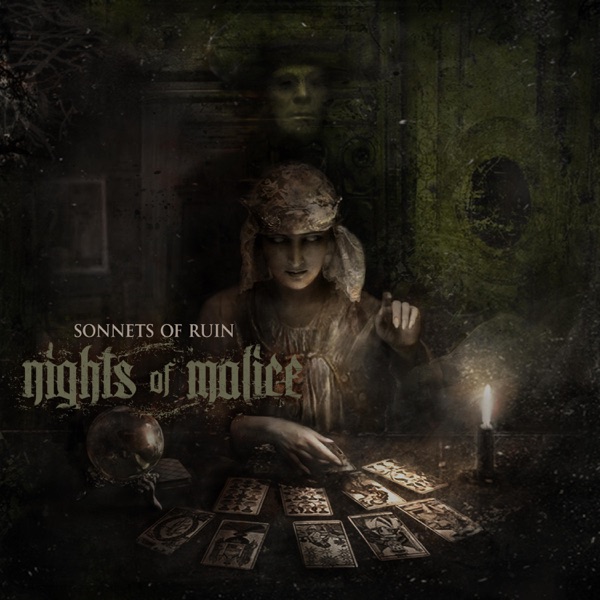 Nights of Malice - Sonnets of Ruin (2019)