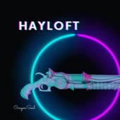 Hayloft (Slowed) artwork