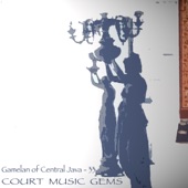Gamelan of Central Java - 33 Court Music Gems artwork