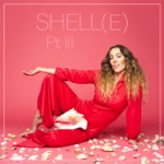 Shell(e) Pt III - Single