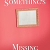 Something's Missing - Single