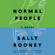 Sally Rooney - Normal People: A Novel (Unabridged)