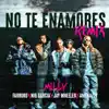 No Te Enamores (Remix) [feat. Jay Wheeler & Amenazzy] - Single album lyrics, reviews, download