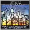 California Dreamin' - Single album lyrics, reviews, download