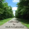 Celbridge - Single album lyrics, reviews, download