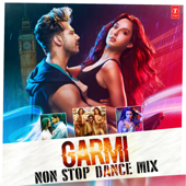 Garmi Non Stop Dance Mix - Parampara Tandon, Vishal, Shekhar, KK, Shaan, Tulsi Kumar, Mika Singh, Meet Bros, Jubin Nautiyal, Dhvani Bhanushali, Nitin Mukesh, Guru Randhawa, Arijit Singh, Armaan Malik, B. Praak, Mehul Vyas, Adarsh Shinde, Yo Yo Honey Singh, Romy, Bombay Rockers, Neha Kakkar, Kedrock, Sd Style, Tanishk Bagchi, A. R. Rahman, Pritam, Amaal Mallik, Sachet-Parampara, Tony Kakkar, Mithoon, Lijo George, Dj Chetas, Badshah, Vishal & Shekhar, Laxmikant-Pyarelal, Viju Shah, Sachin-Jigar & Vee