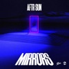 MIRRORS - Single, 2021