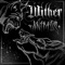 Animus - Wither lyrics