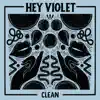 Clean - Single album lyrics, reviews, download