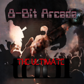 The Ultimate Tool - 8-Bit Arcade