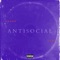 Antisocial - Young Icey lyrics