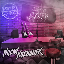 Nocny Kochanek - Czarna Czerń