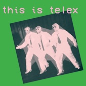 This Is Telex artwork
