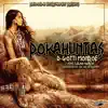 Pokahuntas (feat. Dgotti Monroe & Leilani Monroe) - Single album lyrics, reviews, download