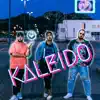 Kaleido - Single album lyrics, reviews, download
