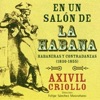 Axivil Criollo - La Josefina