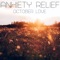 Memory of the Future - Anxiety Relief lyrics