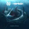 Shark Attack - Single album lyrics, reviews, download