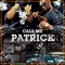 Call Me Patrick (feat. C. Montana) - H Moneda lyrics