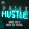 Daily Hustle - Single