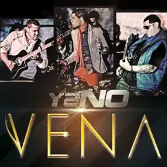 Ya No - Single by Vena album reviews, ratings, credits