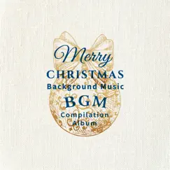 聖誕限定: BGM懶人包 by Noble Music Project & Noble Music Kids album reviews, ratings, credits