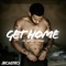 Get Home (Get Right) [feat. Kid Ink & Migos] - Single