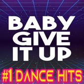 Baby Give It Up artwork