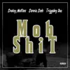 MOB Shit - Single album lyrics, reviews, download