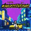 Manifestations - EP album lyrics, reviews, download