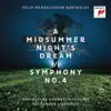 Stream & download Mendelssohn: A Midsummer Night's Dream & Symphony No. 4