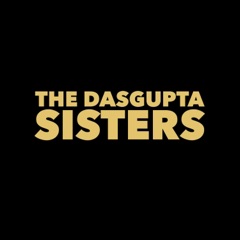 The Dasgupta Sisters - EP