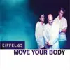 Move Your Body album lyrics, reviews, download