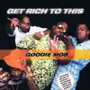 Stream & download Get Rich To This - Single