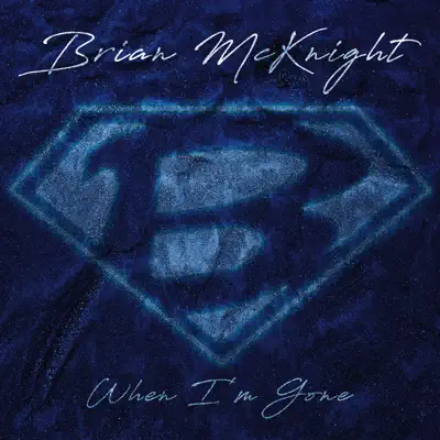 When I'm Gone - Single - Brian Mcknight