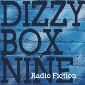 Dizzy Box Nine - I Feel Alright