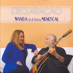 Declaração - Roberto Menescal