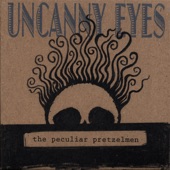 The Peculiar Pretzelmen - Pass the Kerosene