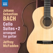 J.S. Bach: Cello Suites, Vol. 2 (Arr. J. McFadden for Guitar) artwork