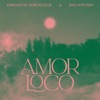 Amor Loco - Single